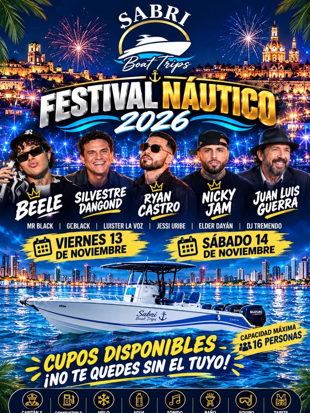 Publicidad Festival Náutico 2026 - Sabri Boat Trips con Beéle, Silvestre Dangond, Ryan Castro, Nicky Jam y Juan Luis Guerra